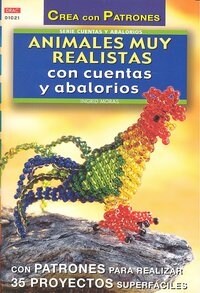 ANIMALES MUY REALISTAS CON CUENTAS Y ABALORIOS (Book)