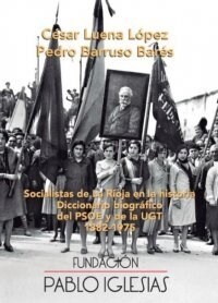 SOCIALISTAS DE LA RIOJA EN LA HISTORIA (Paperback)