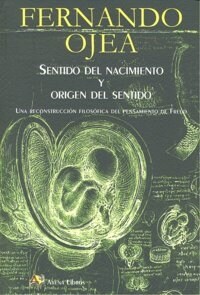 SENTIDO DEL NACIMIENTO Y ORIGEN DEL SENTIDO (Book)