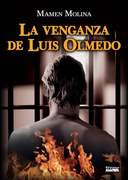 VENGANZA DE LUIS OLMEDO,LA (Paperback)