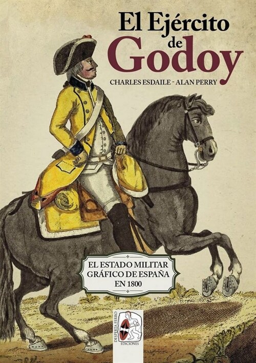 EL EJERCITO DE GODOY (Paperback)