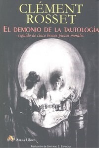 DEMONIO DE LA TAUTOLOGIA,EL (Book)