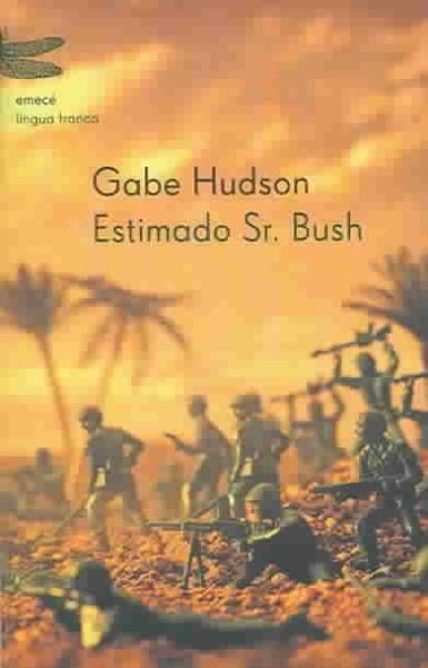 ESTIMADO SR.BUSH LF (Book)