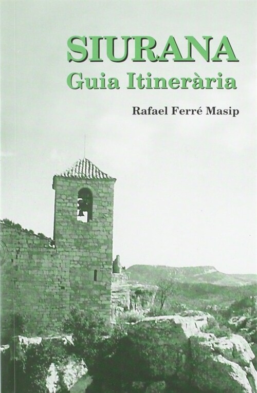 GUIA ITINERARIA SIURANA (Book)