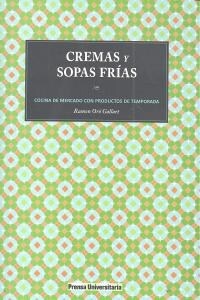 CREMAS Y SOPAS FRIAS (Other Book Format)