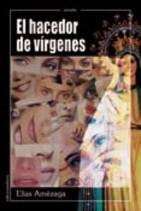 HACEDOR DE VIRGENES,EL (Paperback)