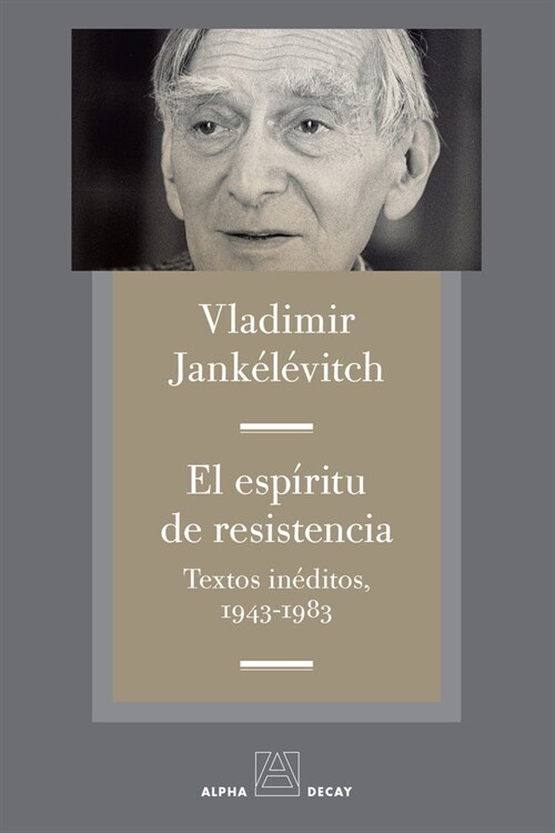 ESPIRITU DE RESISTENCIA,EL (Paperback)