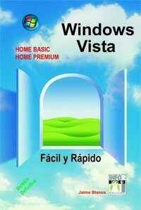 WINDOWS VISTA FACIL Y RAPIDO (Book)