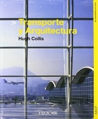 TRANSPORTE Y ARQUITECTURA (Book)