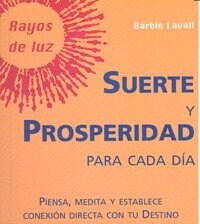 SUERTE Y PROSPERIDAD PARA CADA DIA (Book)