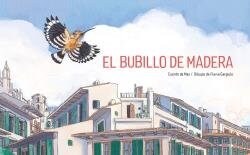 BUBILLO DE MADERA,EL (Paperback)