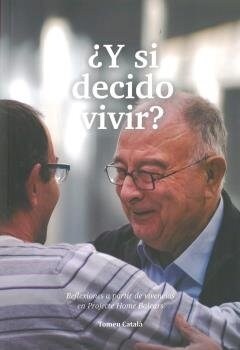 Y SI DECIDO VIVIR (Paperback)