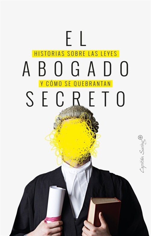 ABOGADO SECRETO,EL (Paperback)