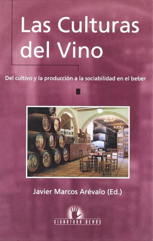 CULTURAS DEL VINO,LAS (Paperback)