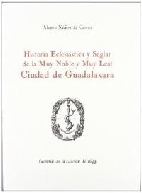 HISTORIA ECLESIASTICA Y SEGLAR DE LA MUY (Book)