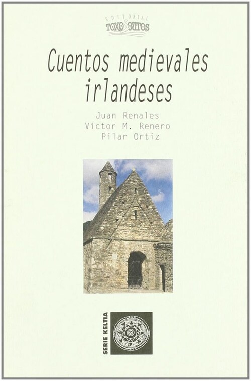 CUENTOS MEDIEVALES IRLANDESES (Book)