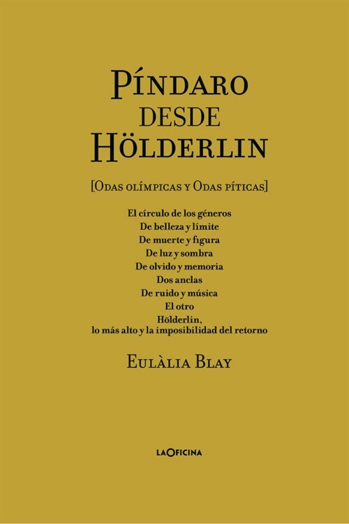 PINDARO DESDE HOLDERLIN (Paperback)