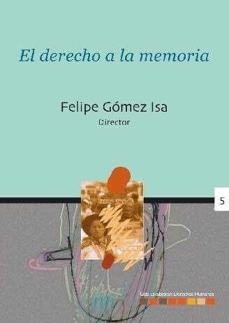 DERECHO A LA MEMORIA,EL (Paperback)