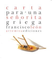 CARTA PARA UNA SENORITA GRIEGA (Paperback)