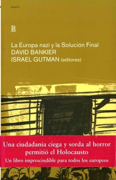 EUROPA NAZI Y LA SOLUCION FINAL,LA (Book)