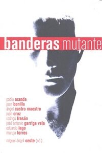 BANDERAS MUTANTE (Paperback)