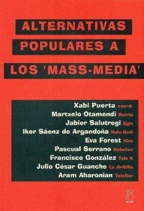 ALTERNATIVAS POPULARES A LOS  MASS-MEDIA (Paperback)