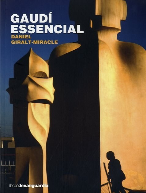 GAUDI ESSENCIAL (Book)