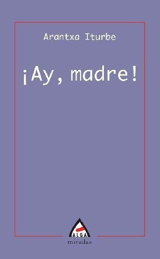 AY MADRE (Paperback)