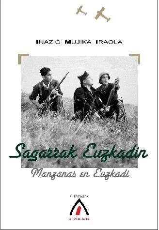 SAGARRAK EUZKADIN / MANZANAS EN EUZKADI (Hardcover)