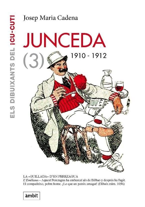 JUNCEDA, VOL.3. 1910-1912 (Book)