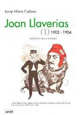 JOAN LLAVERIAS ( 1) 1902-1904 (Book)