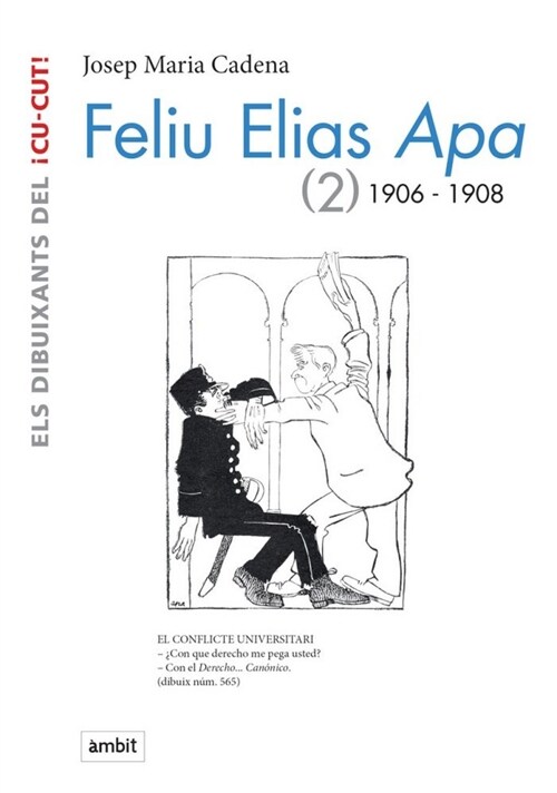 FELIU ELIAS APA 2 1906-1908 (Paperback)