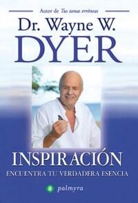 INSPIRACION ENCUENTRA TU VERDADERA ESENCIA (Book)