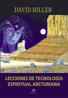 TECNICAS DE CIENCIA ESPIRITUAL ARCTURIANA (Paperback)