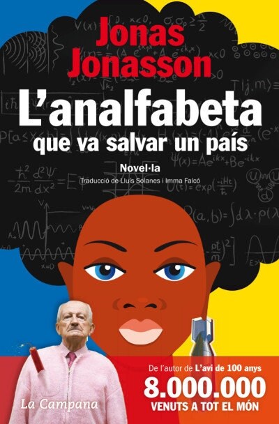 LANALFABETA QUE VA SALVAR UN PAIS (Book)