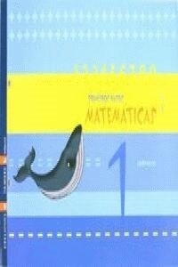 PRIMEIROS PASOS MATEMATICAS 1 EI GALICIA 07 EDEMAT09EI (Paperback)