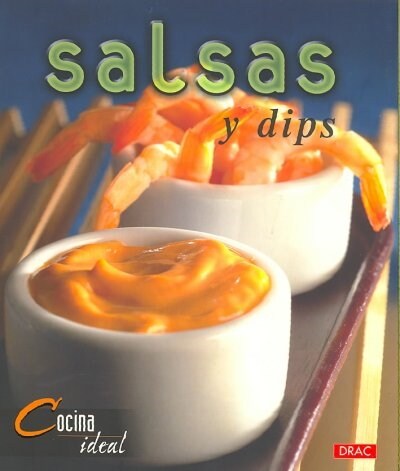 SALSAS Y DIPS (Book)