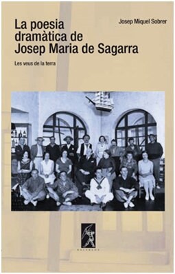 POESIA DRAMATICA DE JOSEP MARIA DE SAGARRA (Book)