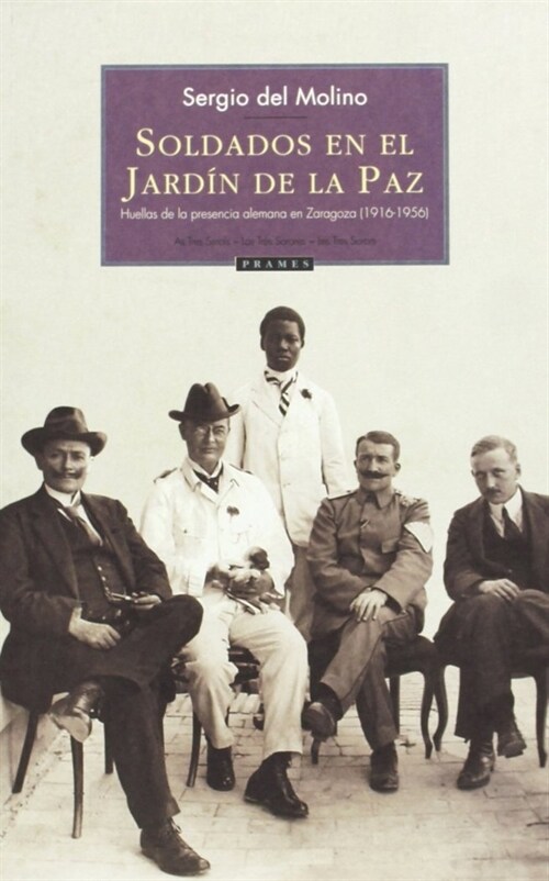 SOLDADOS EN EL JARDIN DE LA PAZ (Book)