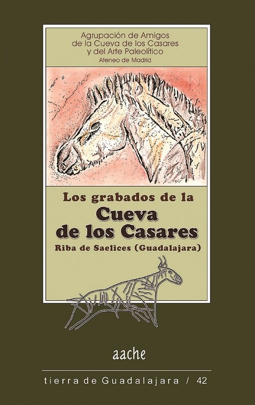 GRABADOS DE LA CUEVA DE LOS CASARE 2ªED (Book)