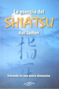 ESENCIA DEL SHIATSU, LA (Book)