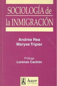 SOCIOLOGIA DE LA INMIGRACION (Other Book Format)