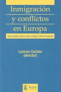 INMIGRACION Y CONFLICTOS EN EUROPA (Book)