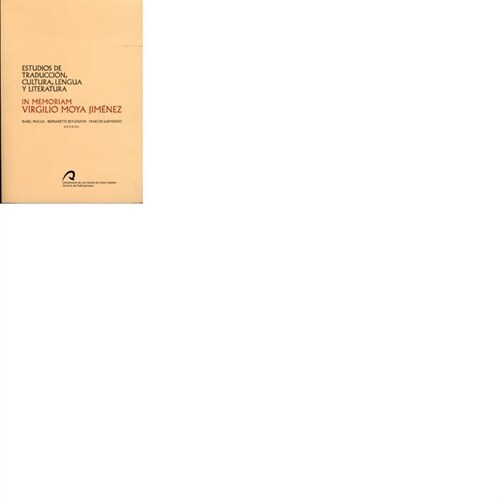 ESTUDIOS DE TRADUCCION, CULTURA, LENGUA Y LITERATURA (Book)