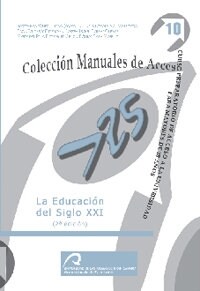 EDUCACION DEL SIGLO XXI,LA (Book)