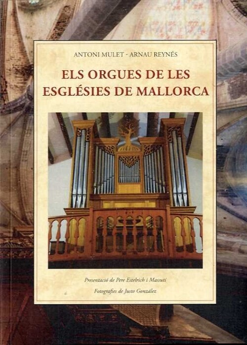 ORGUES DE LES ESGLESIES DE MALLORCA (Paperback)