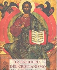 SABIDURIA DEL CRISTIANISMO (Book)