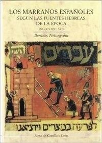 MARRANOS ESPANOLES SEGUN FUENTES HEBREAS (Book)