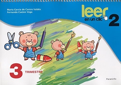 LEER EN UN CLIC FICHAS 3º TRIMESTRE 2º CURSO (Paperback)