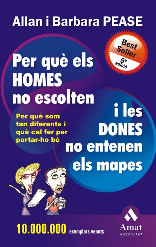 PER QUE ELS HOMES NO ESCOLTEN I LES DONES NO ENTENEN ELS MAP (Book)